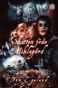 bokomslag Skatten från Miklagård