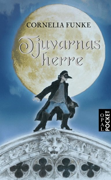 Cornelia Funke - Tjuvarnas herre, Pocket
