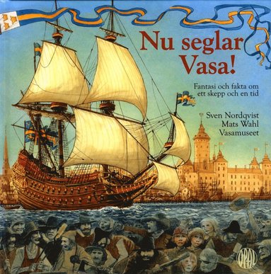 bokomslag Nu seglar Vasa