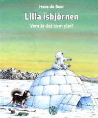 bokomslag Lilla isbjörnen : Vem är det som ylar?