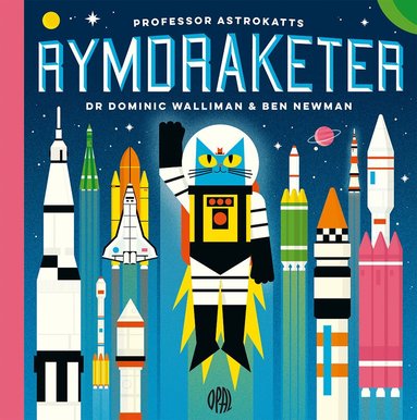 Dr. Dominic Walliman, Avalon Nuovo - Professor Astrokatts rymdraketer, Inbunden