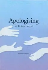 Mats Deutschmann - Apologising in British English, Häftad. Tillgänglighet: Lägg i varukorg