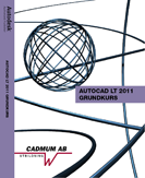 bokomslag AutoCAD LT 2011 Grundkurs