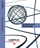 bokomslag AutoCAD 2015 Grundkurs