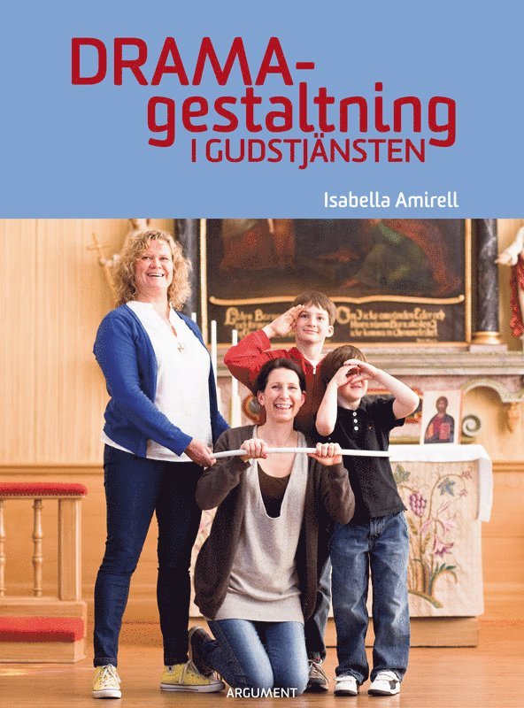 Dramagestaltning i gudstjänsten