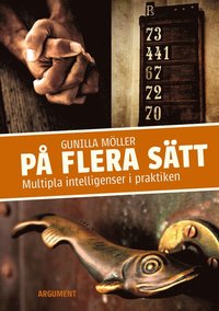 bokomslag På flera sätt : multipla intelligenser i praktiken