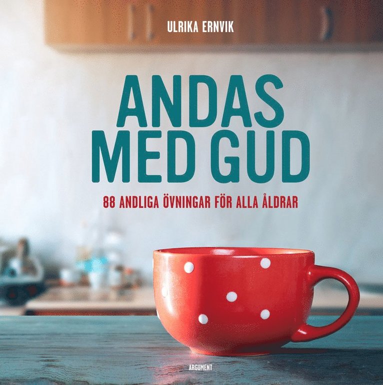 Ulrika Ernvik - Andas med Gud, Inbunden