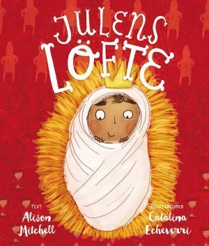 Alison Mitchell - Julens löfte, Inbunden