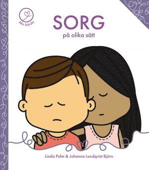 Linda Palm, Johanna Lundqvist Björn - Sorg på olika sätt, Inbunden