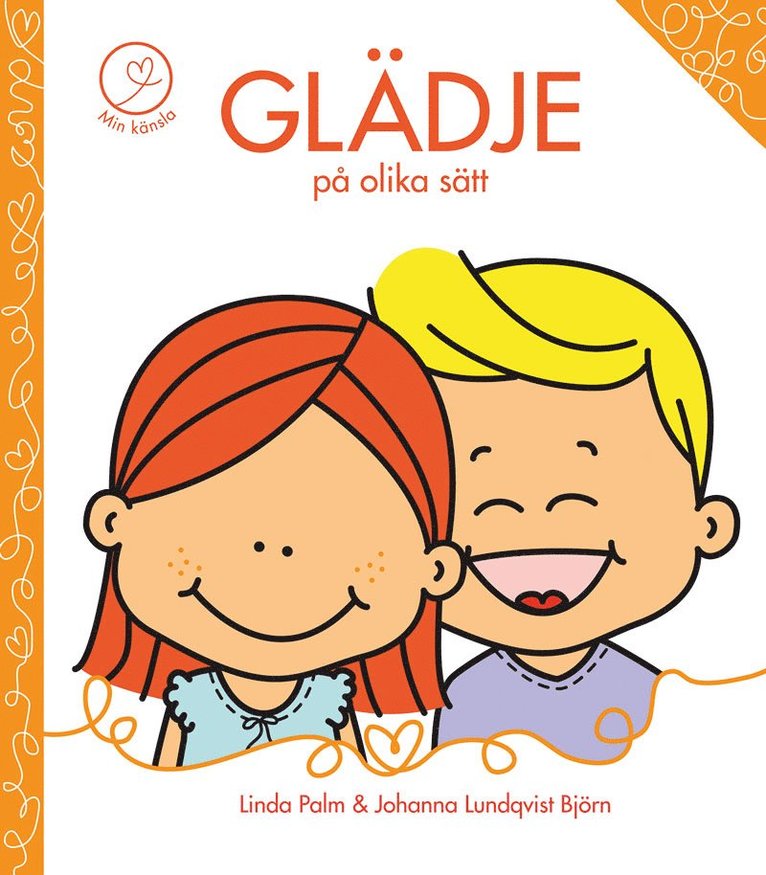 Linda Palm, Johanna Lundqvist Björn - Glädje på olika sätt, Inbunden