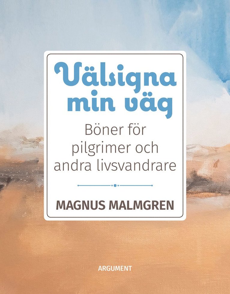 Välsigna min väg 1