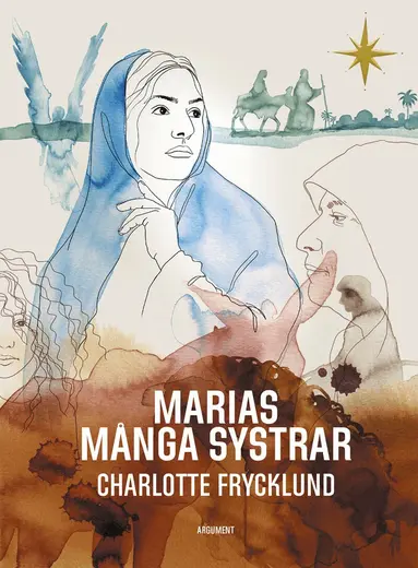 Charlotte Frycklund - Marias många systrar, Inbunden
