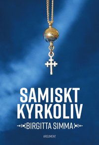 bokomslag Samiskt kyrkoliv