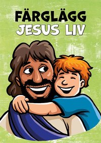 bokomslag Färglägg Jesus liv