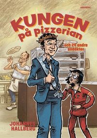 bokomslag Kungen på pizzerian