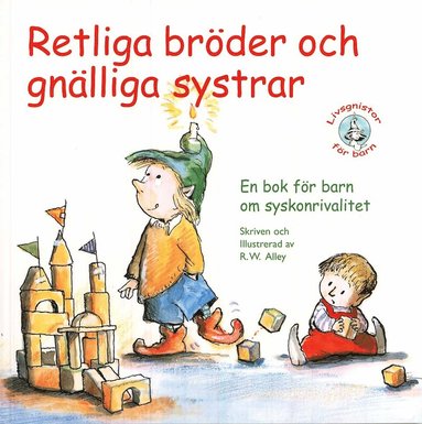 bokomslag Retliga bröder och gnälliga systrar!