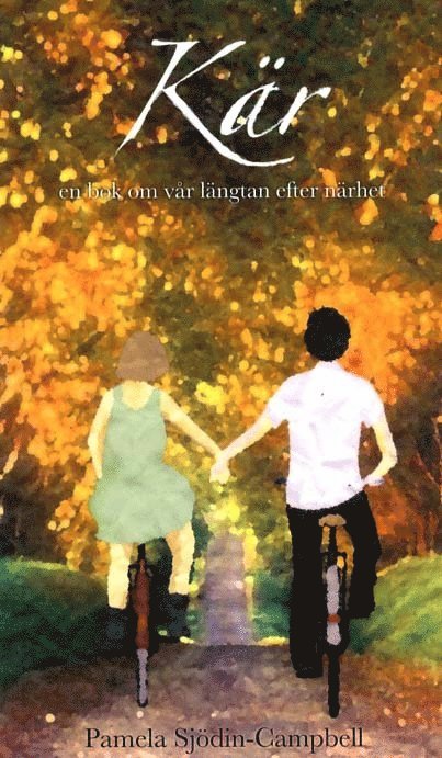 Kär : en bok om vår längtan efter närhet, Häftad