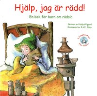 bokomslag Hjälp, jag är rädd!