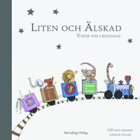 bokomslag Liten och Älskad : visor vid läggdags