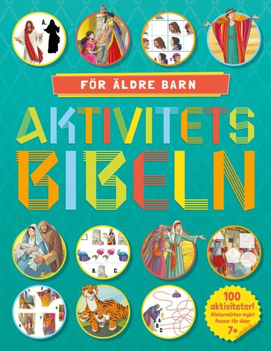 Andrew Newton - Aktivitetsbibeln - för äldre barn, Häftad
