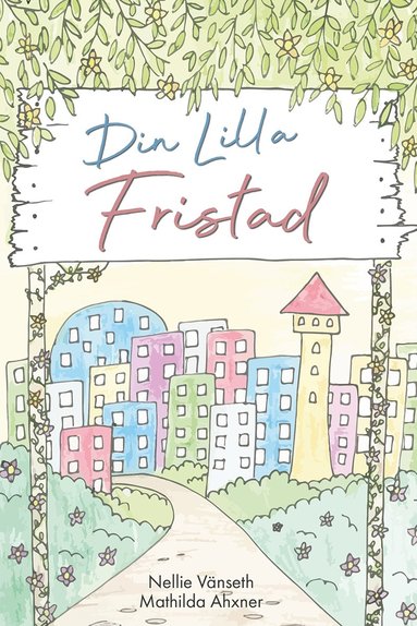 bokomslag Din lilla fristad