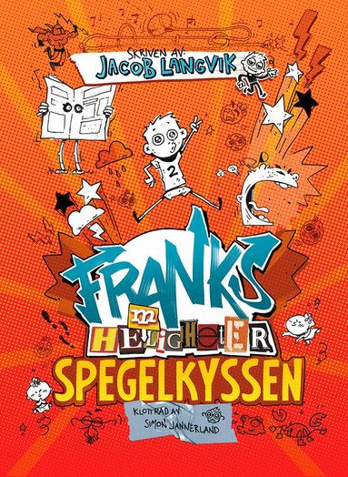 Jacob Langvik - Spegelkyssen, Inbunden