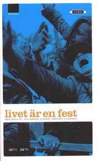 bokomslag Livet är en fest