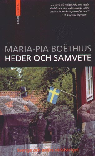 MariaPia Boëthius - Heder och samvete  Sverige och andra världskriget, Pocket