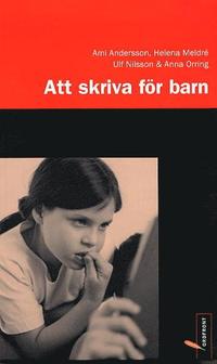 bokomslag Att skriva för barn