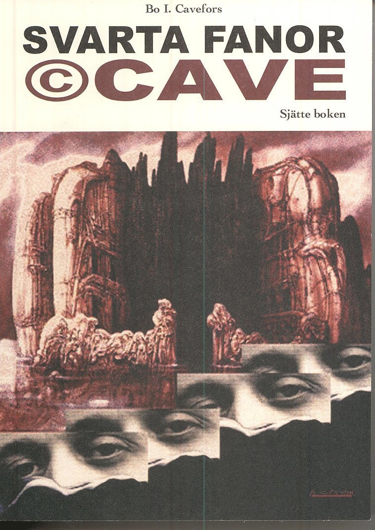 Svarta fanor. © Cave : sjätte boken 1