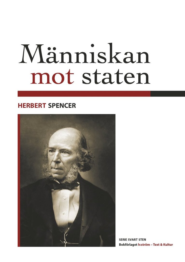 Herbert Spencer - Människan mot staten, Häftad