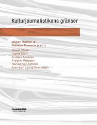 bokomslag Kulturjournalistikens gränser