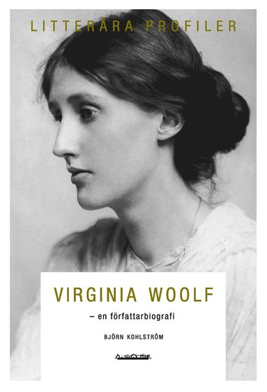 bokomslag Virginia Woolf : en författarbiografi
