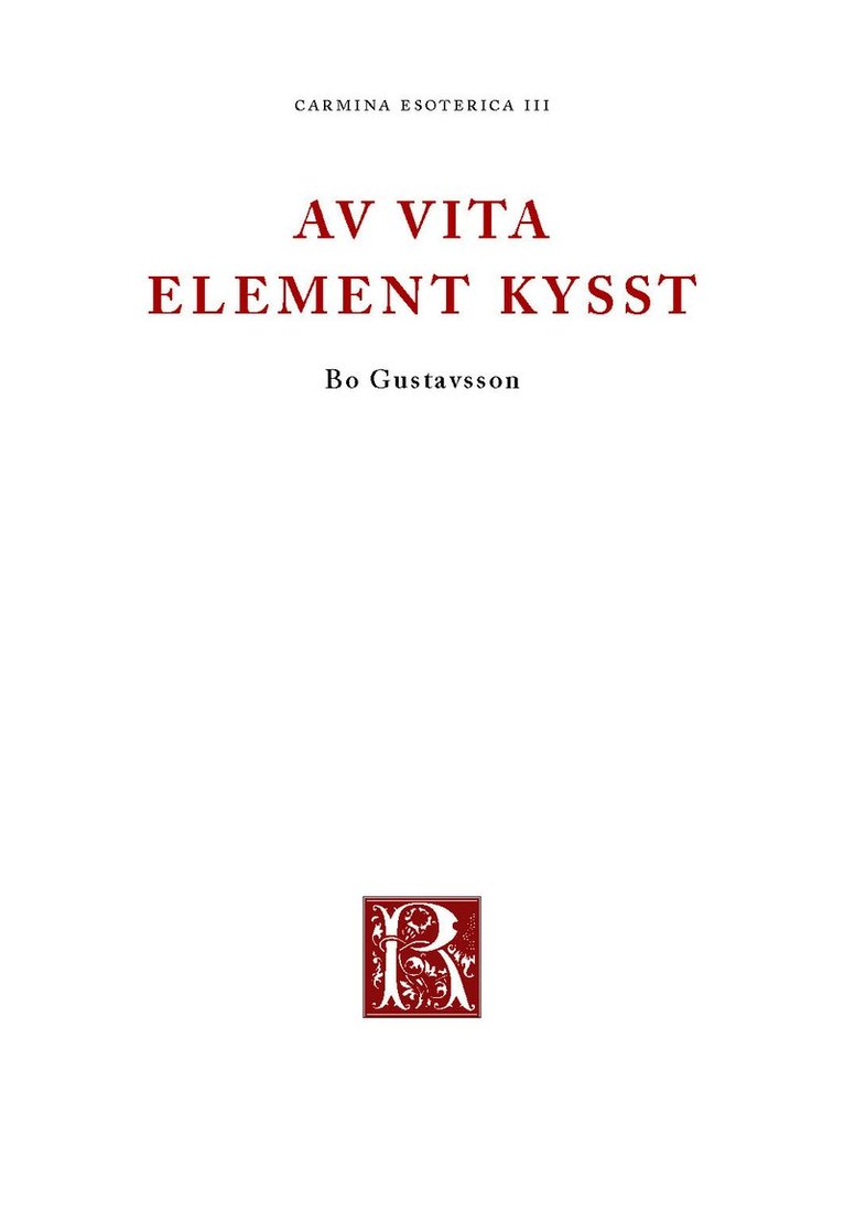 Av vita element kysst