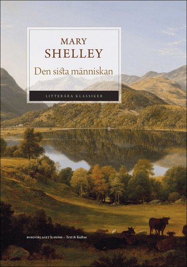 Mary Shelley - Den sista människan, Häftad