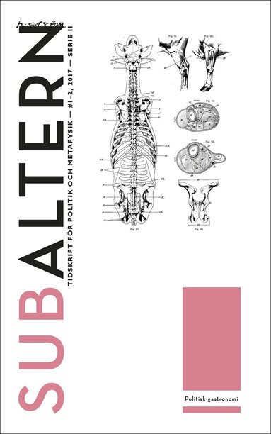 Subaltern 1-2(2017) Politisk gastronomi, Häftad