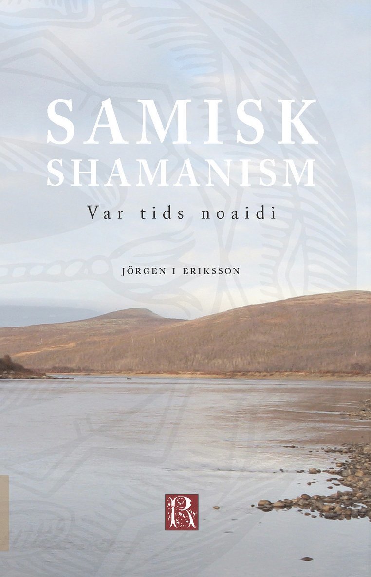 Samisk shamanism : var tids noaidi 1