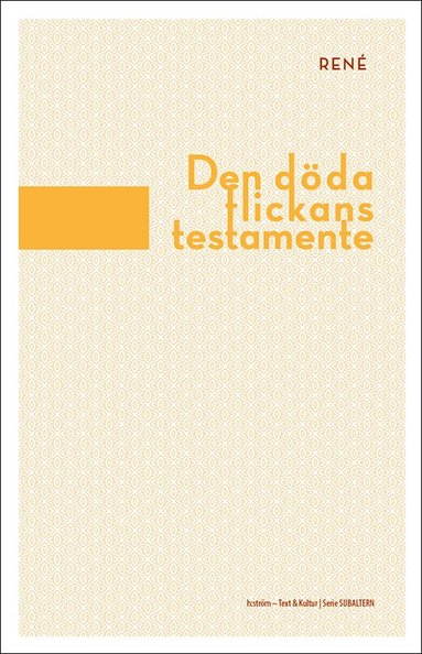 René - Den döda flickans testamente, Häftad
