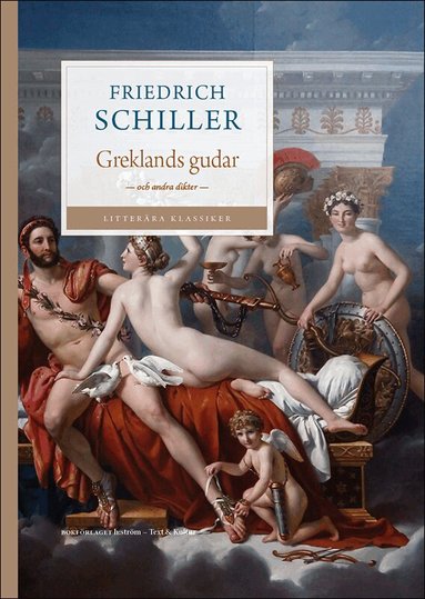 Friedrich Schiller - Greklands gudar och andra dikter, Häftad