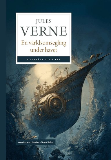 Jules Verne - En världsomsegling under havet, Häftad