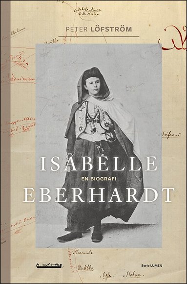 Peter Löfström - Isabelle Eberhardt : en biografi, Häftad