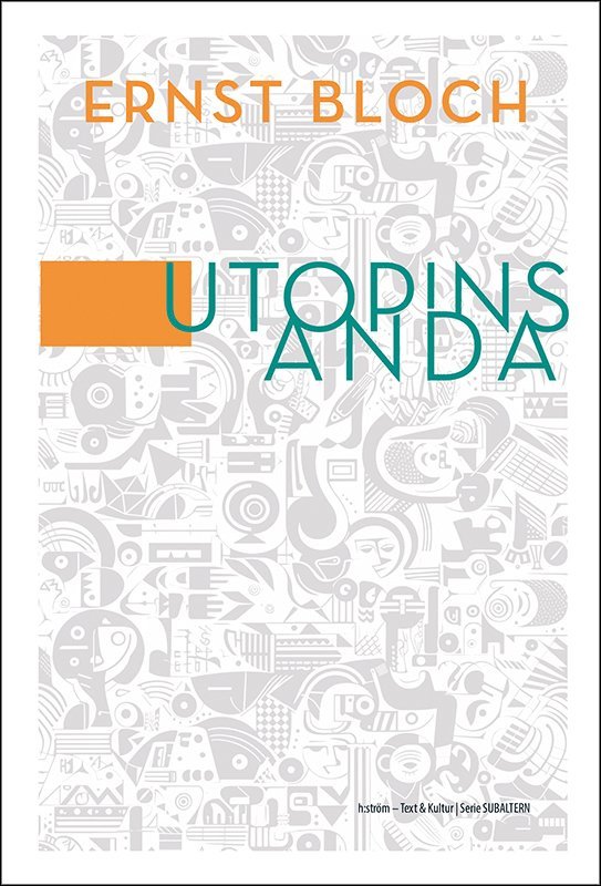 Ernst Bloch - Utopins anda, Häftad