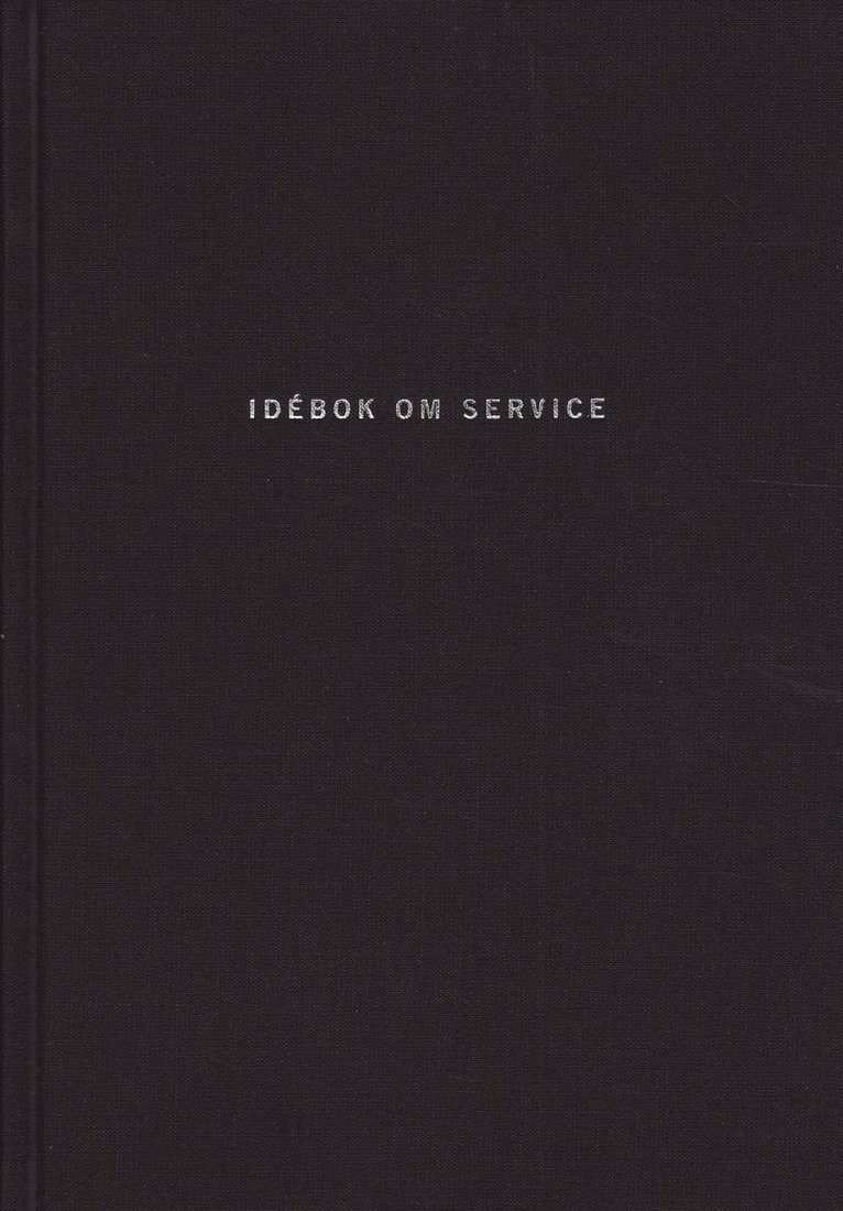 Fredrik Härèn - Idébok om service, Inbunden