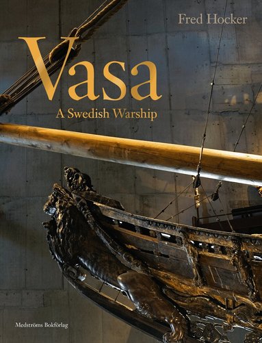 Fred Hocker - Vasa, Inbunden