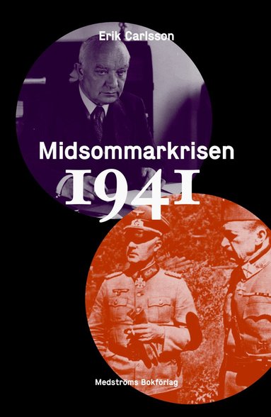 bokomslag Midsommarkrisen 1941