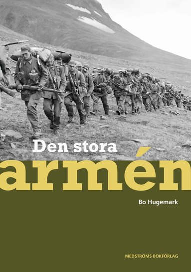 Olof Santesson, Bo Hugemark, Jörn Beckmann, Lars Brink, Michael Claesson, Joakim Collin, Bengt Gustafsson, Ulf Henricsson, Erik-Johan Hjelm, Krister L:son Lagersvärd, Einar Lyth, Sven-Åke Modin, Karlis Neretnieks, Leif Sernelin, Claes Sundin, Ragnar Söderberg, Björn Tomtlund, Kent Zetterberg - Den stora armén, Inbunden