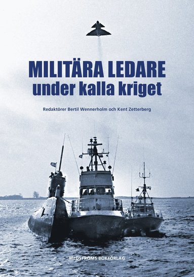 bokomslag Militära ledare under kalla kriget