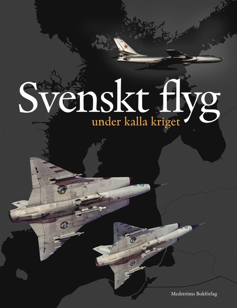 Svenskt flyg under kalla kriget 1