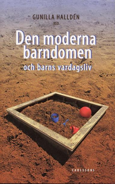 bokomslag Den moderna barndomen och barns vardagsliv