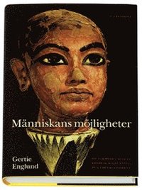 bokomslag Människans möjligheter : om samspelet mellan kropp och själ enligt de gamla egyptierna